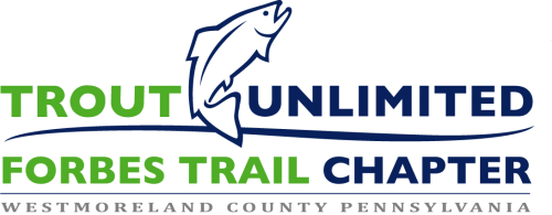 History – FORBES TRAIL CHAPTER TROUT UNLIMITED